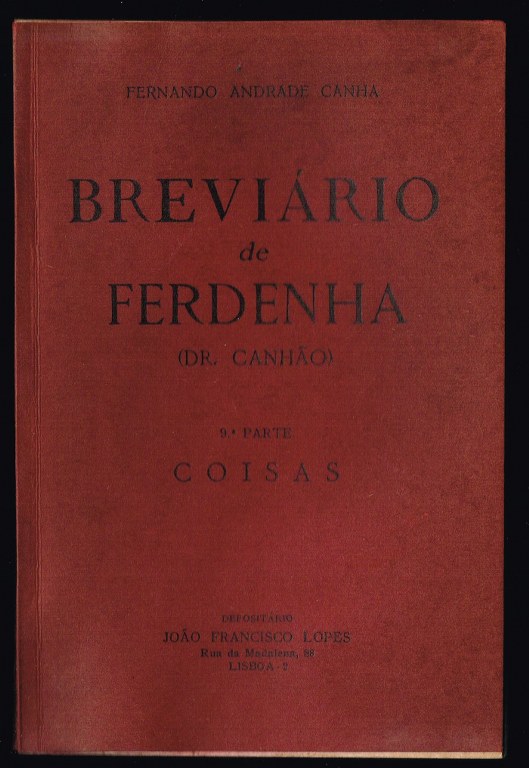 BREVIRIO DE FERDENHA (Dr. Canho) - Coisas 9 parte